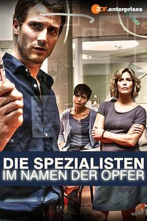 Die Spezialisten – Im Namen der Opfer - Foto: TMDB
