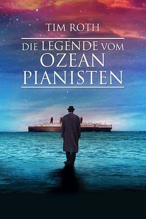 Die Legende vom Ozeanpianisten - Foto: TMDB