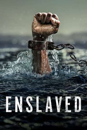 Enslaved - Auf den Spuren des Sklavenhandels - Foto: TMDB