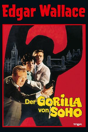 Der Gorilla von Soho - Foto: TMDB