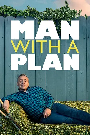 Man with a Plan - Foto: TMDB Man with a Plan - Foto: TMDB