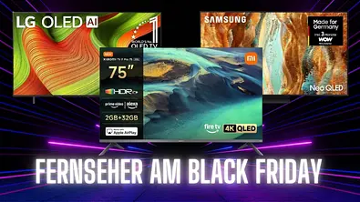 fernseher am black friday - Foto: iStock/Tanatpon Chaweewat/LG/Samsung/Xiaomi