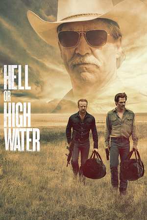 Hell or High Water - Foto: TMDB