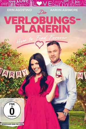 Die Verlobungsplanerin - How To Find Forever - Foto: TMDB