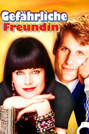 Gefährliche Freundin - Foto: TMDB