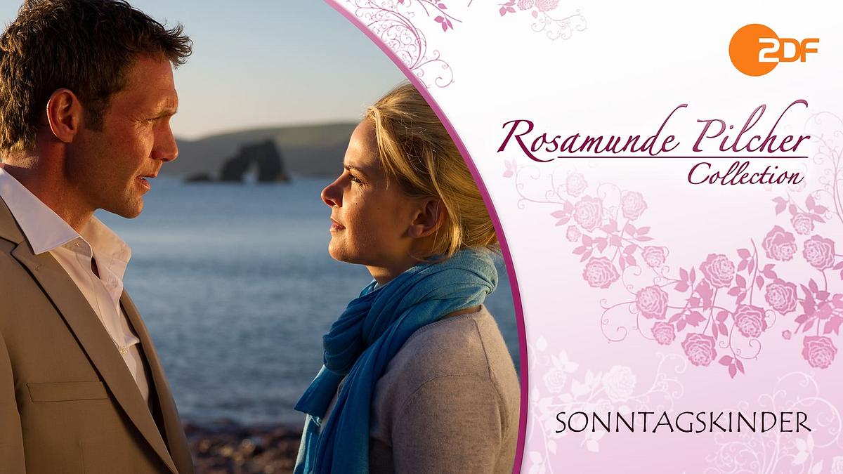 Rosamunde Pilcher: Sonntagskinder Rosamunde Pilcher: Sonntagskinder