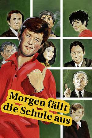Morgen fällt die Schule aus - Foto: TMDB