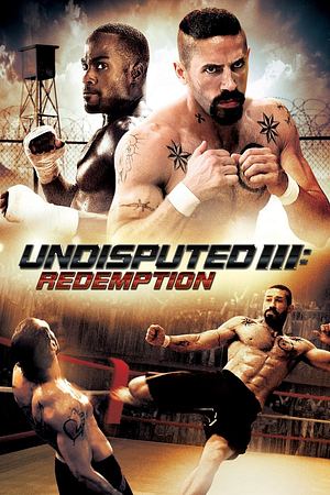 Undisputed III: Redemption - Foto: TMDB