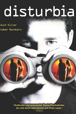 Disturbia - Auch Killer haben Nachbarn - Foto: TMDB
