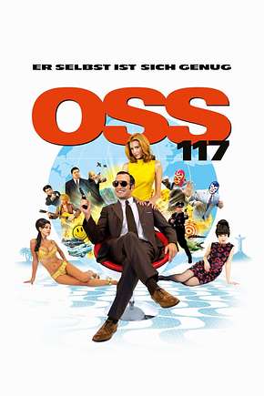 OSS 117 - Er selbst ist sich genug - Foto: TMDB