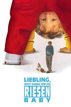 Liebling, jetzt haben wir ein Riesenbaby - Foto: TMDB