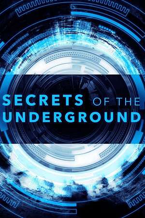 Secret Underground - Verborgene Geheimnisse - Foto: TMDB Secret Underground - Verborgene Geheimnisse - Foto: TMDB