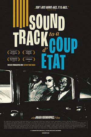 Soundtrack to a Coup d'Etat - Foto: TMDB