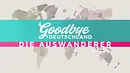 Goodbye Deutschland - Foto: RTL Goodbye Deutschland - Foto: RTL