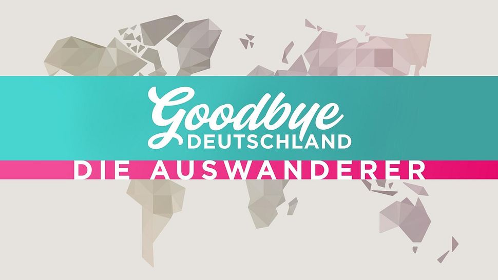 Logo der TV-Sendung „Goodbye Deutschland“. Das Team trauert um Anke Leithäuser. - Foto: RTL