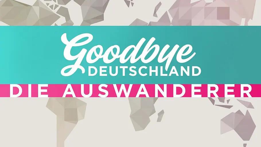 „Goodbye Deutschland“-Logo „Goodbye Deutschland“-Logo