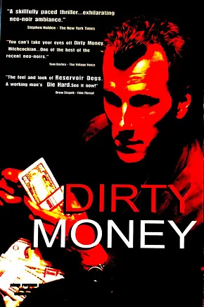 Dirty Money - Foto: TMDB Dirty Money - Foto: TMDB