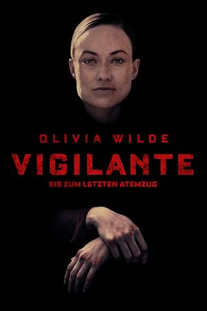 Vigilante - Bis zum letzten Atemzug - Foto: TMDB