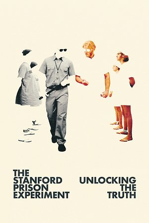The Stanford Prison Experiment: Unlocking the Truth - Foto: TMDB