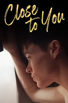 Close to You - Foto: TMDB