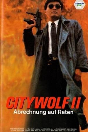 City Wolf II - Abrechnung auf Raten - Foto: TMDB