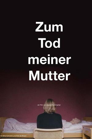 Zum Tod meiner Mutter - Foto: TMDB