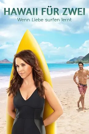 Hawaii für Zwei - Wenn Liebe surfen lernt - Foto: TMDB Hawaii für Zwei - Wenn Liebe surfen lernt - Foto: TMDB
