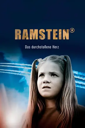 Ramstein - Das durchstoßene Herz - Foto: TMDB Ramstein - Das durchstoßene Herz - Foto: TMDB
