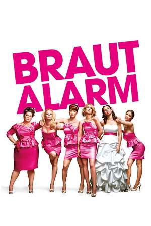 Brautalarm - Foto: TMDB