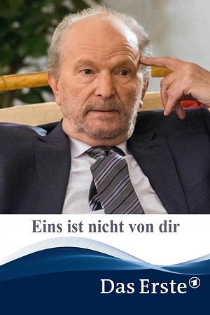 Eins ist nicht von dir - Foto: TMDB