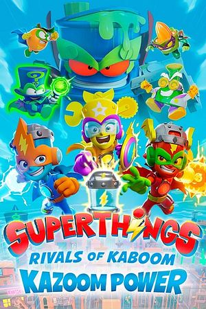 Superthings Rivals of Kaboom, Kazoom Power - Foto: TMDB