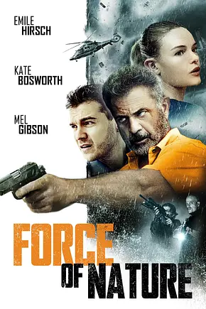 Force of Nature - Foto: TMDB
