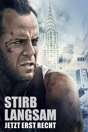 Stirb langsam - Jetzt erst recht - Foto: TMDB
