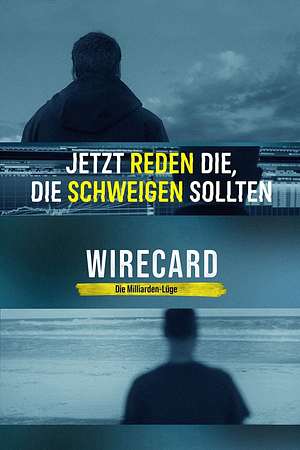 Wirecard - Die Milliarden-Lüge - Foto: TMDB