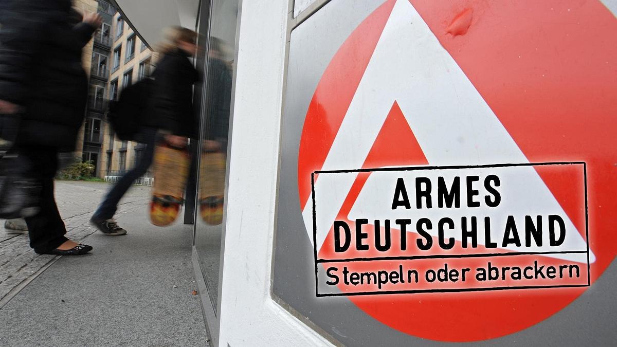 Armes Deutschland – Stempeln oder abrackern? Armes Deutschland – Stempeln oder abrackern?