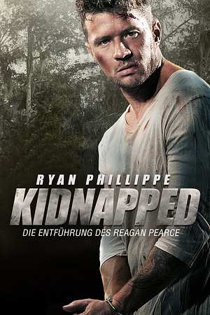 Kidnapped - Die Entführung des Reagan Pearce - Foto: TMDB