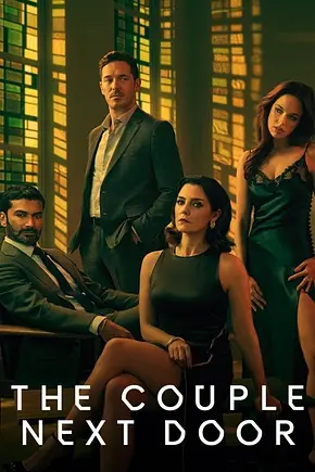 The Couple Next Door - Paare mit Geheimnissen - Foto: TMDB The Couple Next Door - Paare mit Geheimnissen - Foto: TMDB