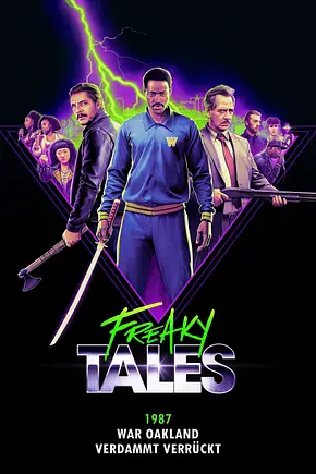 Freaky Tales am 21. Mai 2026 um 13:55 Uhr auf Sky Cinema Premieren - TV ...