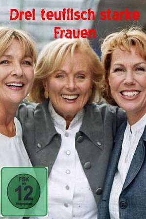 Drei teuflisch starke Frauen - Foto: TMDB