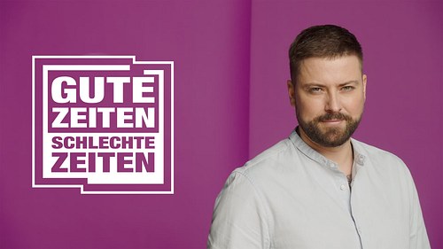 Gute Zeiten, schlechte Zeiten