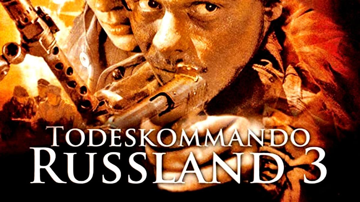 Todeskommando Russland 3 Todeskommando Russland 3