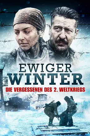 Ewiger Winter - Die Vergessenen des 2. Weltkriegs - Foto: TMDB Ewiger Winter - Die Vergessenen des 2. Weltkriegs - Foto: TMDB