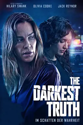 The Darkest Truth - Im Schatten der Wahrheit - Foto: TMDB The Darkest Truth - Im Schatten der Wahrheit - Foto: TMDB