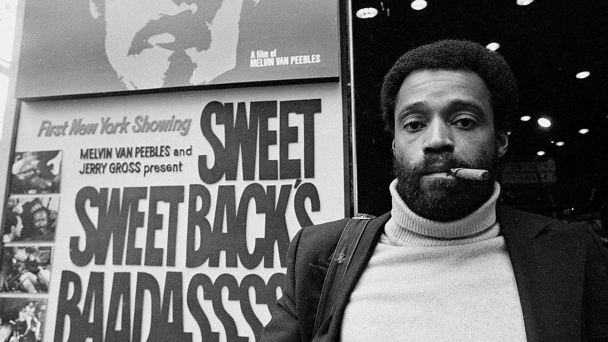 Der Pate des Black Cinema: Melvin van Peebles und Sweet Sweetbacks Lied Der Pate des Black Cinema: Melvin van Peebles und Sweet Sweetbacks Lied