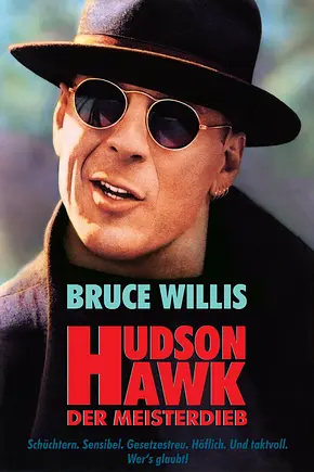 Hudson Hawk - Der Meisterdieb - Foto: TMDB
