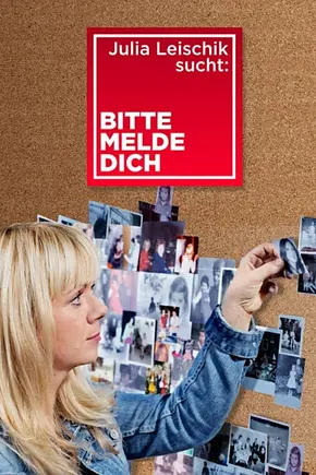 Julia Leischik sucht: Bitte melde dich - Foto: TMDB Julia Leischik sucht: Bitte melde dich - Foto: TMDB