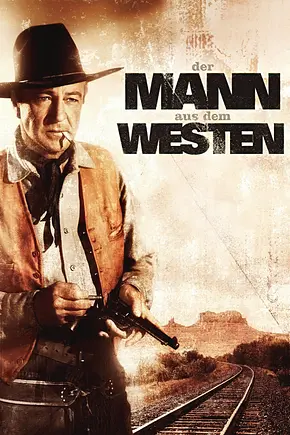 Der Mann aus dem Westen - Foto: TMDB Der Mann aus dem Westen - Foto: TMDB