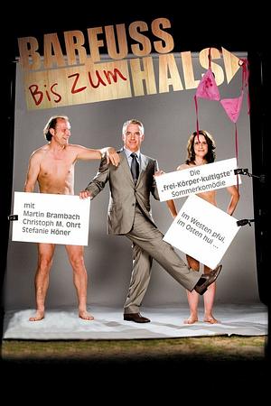Barfuß bis zum Hals - Foto: TMDB