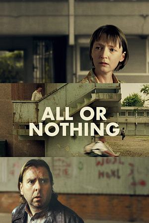All or Nothing - Foto: TMDB