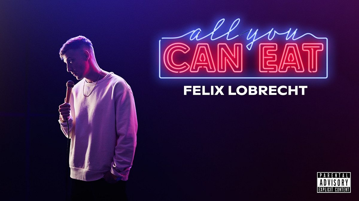 Felix Lobrecht - All You Can Eat Felix Lobrecht - All You Can Eat